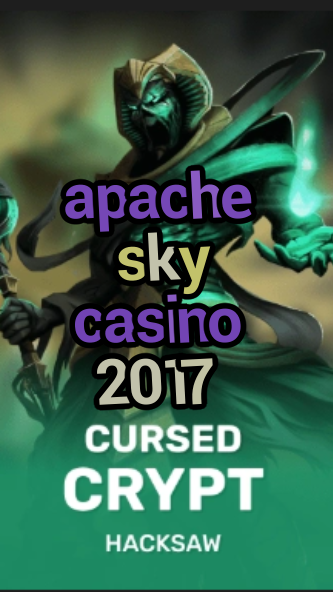 apache sky casino 2017-fqqjrm9vrme7zzjgfjql.com